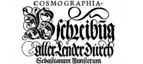 Die Cosmographia von Sebastian Münster